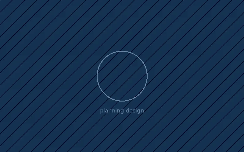 Planning Design